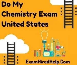 Do My Chemistry Exam United States