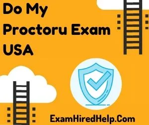 Do My Proctoru Exam USA